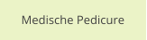 Medische Pedicure